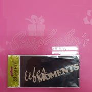 2CRAFTY Chip Board - "Lifes Moments".